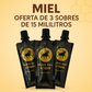 MIEL OFERTA DE 3 SOBRES DE 15 MILIGRAMOS